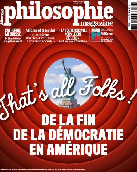 “De la fin de la démocratie en Amérique”, le dernier numéro de Philosophie magazine
