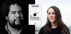 “Où commence le racisme ?” Découvrez un extrait du dialogue entre Norman Ajari et Marylin Maeso