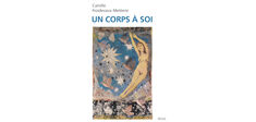 “Un corps à soi”, de Camille Froidevaux-Metterie