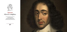 Un nouveau regard sur Spinoza : son œuvre retraduite en Pléiade