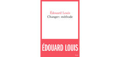 Édouard Louis : comment le “je” devient un autre