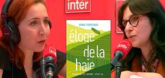 “Va, je ne te ‘haie’ point” : Maïa Mazaurette chronique l’“Éloge de la haie” de Sonia Feertchak