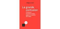 “La Grande Confusion”, de Philippe Corcuff