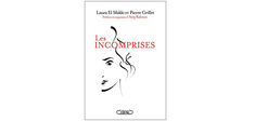 “Les Incomprises”, de Laura El Makki et Pierre Grillet