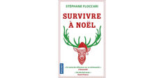 “Survivre à Noël”, de Stéphane Floccari