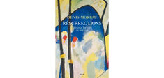 Denis Moreau : la résurrection comme horizon métaphysique