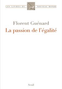 La Passion de l’égalité
