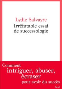 Irréfutable Essai de successologie