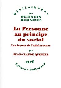 La Personne au principe du social. Les leçons de l’adolescence