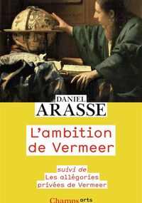 L’Ambition de Vermeer 