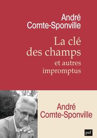 La Clé des champs et autres impromptus