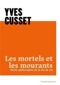 Les Mortels et les Mourants