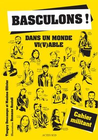 Basculons ! Dans un monde vi(v)able