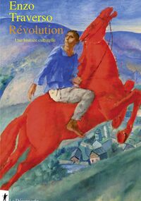 Révolution. Une histoire culturelle
