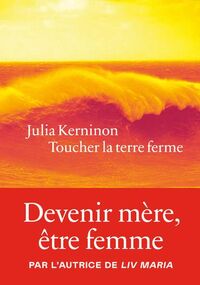 Toucher la terre ferme