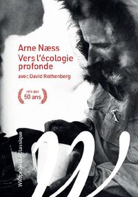 Vers l’écologie profonde 