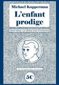 L’Enfant prodige