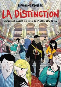 La Distinction – librement inspiré du livre de Pierre Bourdieu 