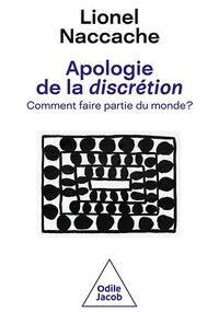 Apologie de la discrétion