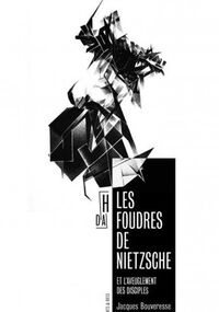 Les Foudres de Nietzsche 