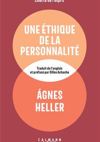 Une éthique de la personnalité 