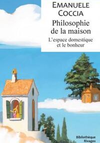 Philosophie de la maison 