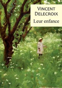 Leur enfance 