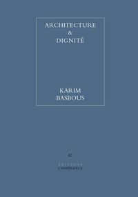 Architecture & Dignité