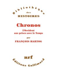 Chronos. L’Occident aux prises avec le Temps
