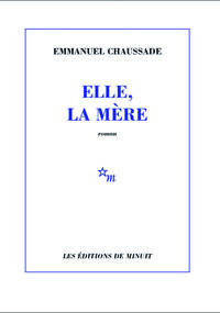 Elle, la mère