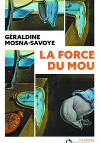 La Force du mou