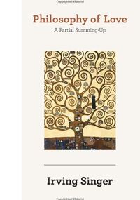 Philosophy of Love: A Partial Summing-up