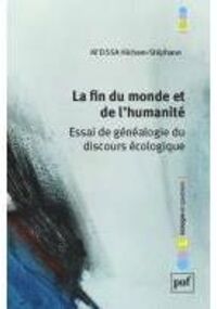 La fin du monde et de l'humanité