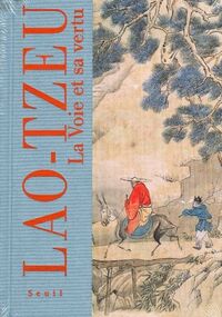 La voie et sa vertu