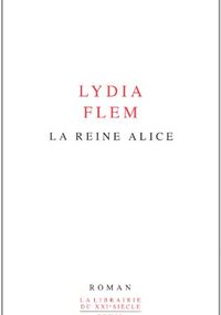 La reine Alice