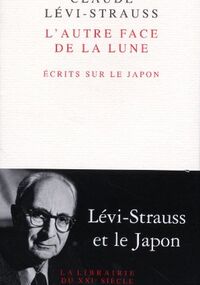 L'autre face de la lune : Ecrits sur le Japon