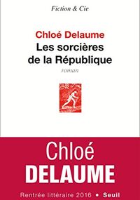 Les sorcières de la République