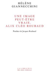 Une image peut-être vraie : Alix Cléo Roubaud