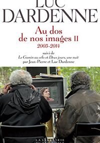 Au dos de nos images II (2005-2014)