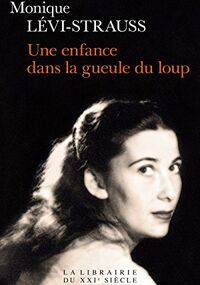 Une Enfance Dans la Gueule du Loup