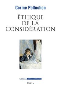 Ethique de la considération