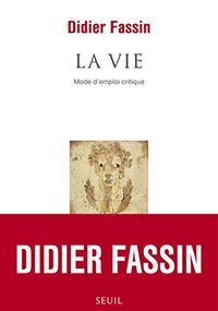 La vie. Mode d'emploi critique