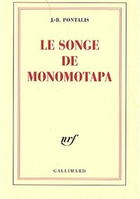 Le songe de Monomotapa