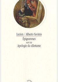 Epigrammes suivi de Apologie du dilettante