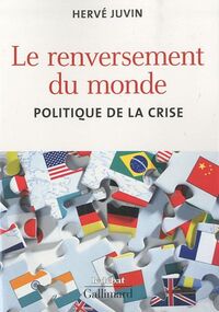 Le renversement du monde : Politique de la crise