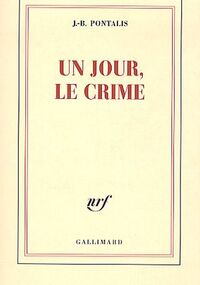 Un jour, le crime