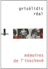 Mémoires de l'inachevé (1954-1993)