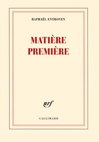 Matière première