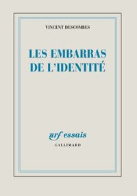 Les embarras de l'identité