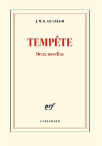 Tempête. Deux novellas